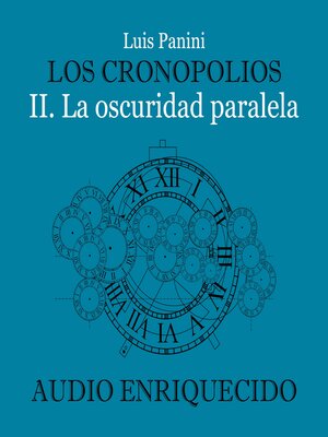 cover image of Los Cronopolios 2. La oscuridad paralela